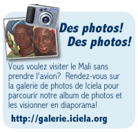 Visionnez les photos de la mission: http://galerie.iciela.org