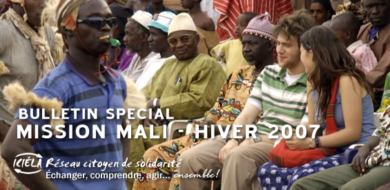Bulletin sp&eacute;cial - Mission Mali-Hiver 2007
