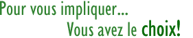 Ne vous contentez pas d'&ecirc;tre spectateur... Soyez acteur!