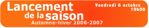 Lancement de la saison